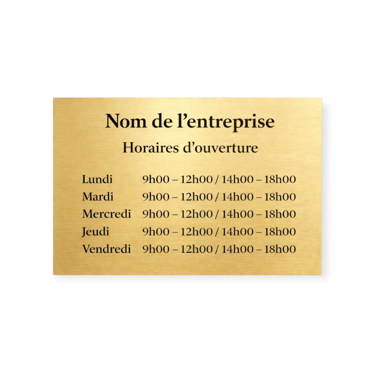Plaque horaire professionnelle personnalisée – Effet or brossé & noir