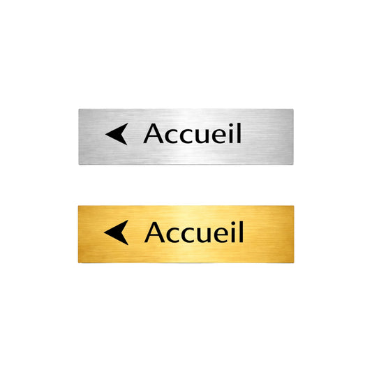 Plaque directionnelle Accueil professionnelle avec flèche, finition métal